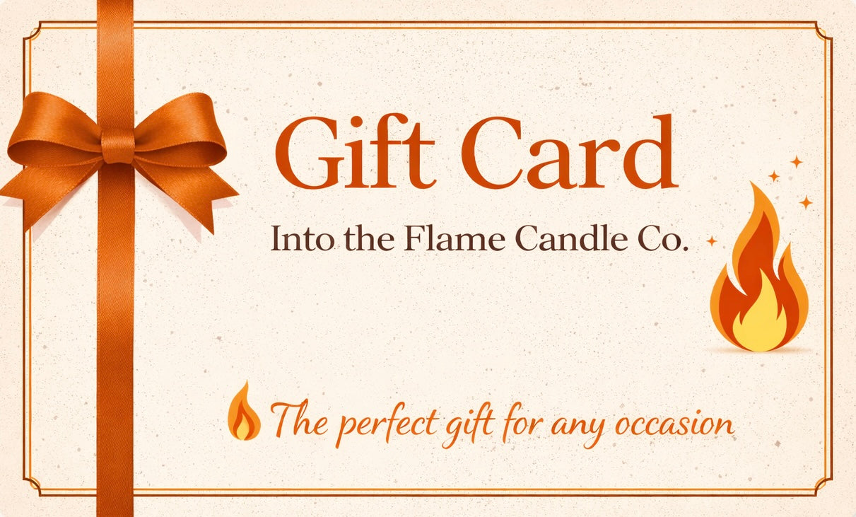 Into the Flame Candle Co. Gift Card