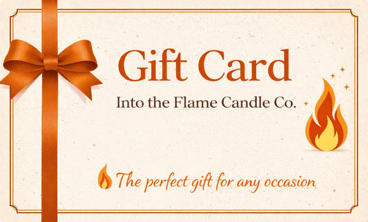 Into the Flame Candle Co. Gift Card